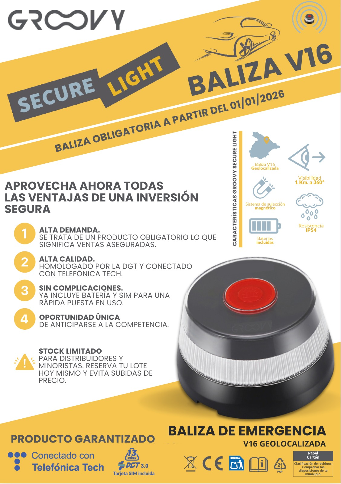 GROOVY BALIZA V16 GEOLOCALIZADA CONECTADA CON D.G.T. 3.0