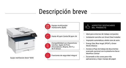 Xerox Multifuncion laser monocromo B305 A4 38 ppm Inalambrica a doble cara en impresión PS3 PCL5e/6